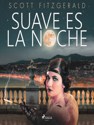 cover image of Suave es la noche